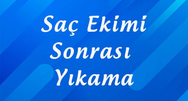 saç-ekimi-sonrası-ilk-yıkama